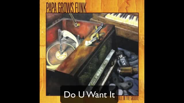 Papa Grows Funk